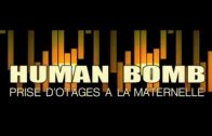 Episode 29 : Human bomb, prise d’otage a la maternelle